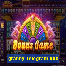 granny telegram xxx